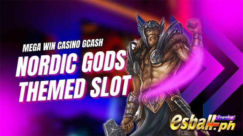 5 Nordic Gods-Themed Slot Machine for Mega Win Casino Gcash 5 Nordic Gods-Themed Slot Machine for Mega Win Casino Gcash
