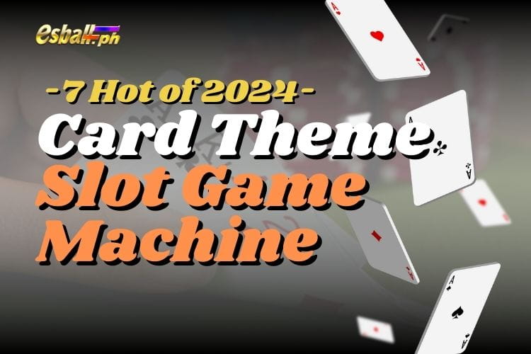 7 Hot Card Theme Slot Game Machine of 2024 7 Hot Card Theme Slot Game Machine of 2024